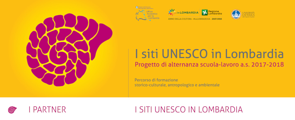 I siti UNESCO in Lombardia 2017-2018